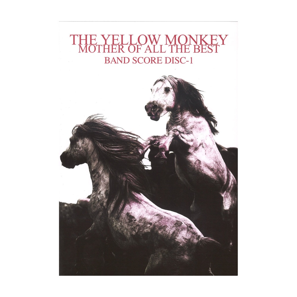 バンドスコア THE YELLOW MONKEY MOTHER OF ALL THE BEST BAND SCORE Disc-1 ケイエムピー