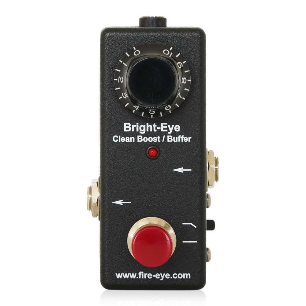 Fire-Eye Bright-Eye Clean Boost/Buffer クリーンブースト バッファー エフェクター